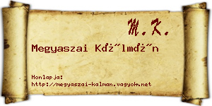 Megyaszai Kálmán névjegykártya